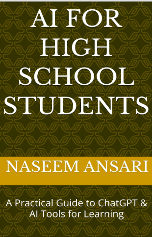 AI for High School Students by Naseem Ansari